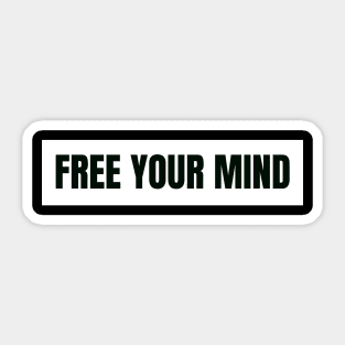 Free your mind Sticker